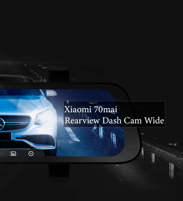 Xiaomi 70mai Rearview Dash Cam Wide Xiaomi 70mai Rearview Dash Cam Wide